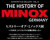 The exhibition of '' The History of MINOX'' is hold at MARK'STYLE TOKYO