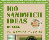 "100 SANDWICH IDEAS BY CUEL," a gift book which includes 100 sandwich recipes, is now on sale!	
